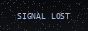 Animated 88x31 pixel art button reading Signal Lost